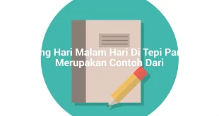 featured image siang hari malam hari di tepi pantai merupakan contoh dari 0