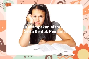 featured image tuliskan kenampakan alam di wilayah daratan serta bentuk pemanfaatannya 0
