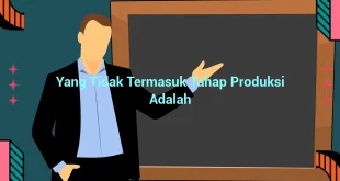 featured image yang tidak termasuk tahap produksi adalah 0