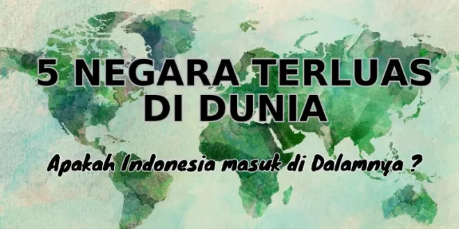 negara terluas keempat di dunia adalah 0