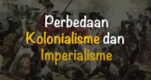 perbedaan kolonialisme dan imperialisme 0