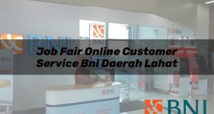 job fair online customer service bni daerah lahat 1751181917