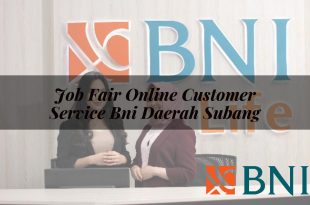 job fair online customer service bni daerah subang 1751109358