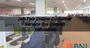 job fair online customer service bni daerah yahukimo 1751095207