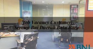 job vacancy customer service bni daerah batu bara 1751181572
