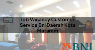 job vacancy customer service bni daerah kota mataram 1751095260