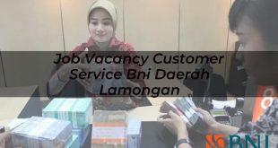 job vacancy customer service bni daerah lamongan 1751089391