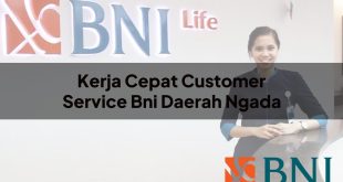 kerja cepat customer service bni daerah ngada 1751108827