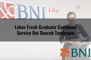 loker fresh graduate customer service bni daerah tambrauw 1751090307