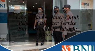 cari kerja freelance untuk pelajar customer service bni daerah kota jakarta barat 1753548736