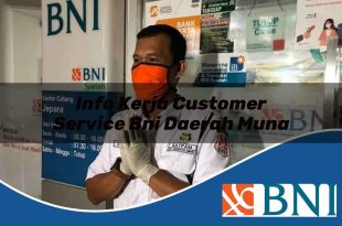 info kerja customer service bni daerah muna 1753868829