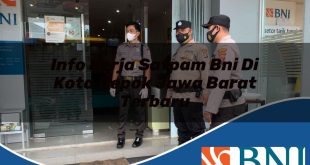 info kerja satpam bni di kota depok jawa barat terbaru 1753801452