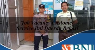 job vacancy customer service bni daerah bekasi 1753875070