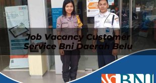 job vacancy customer service bni daerah belu 1753608664