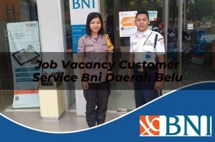 job vacancy customer service bni daerah belu 1753608664