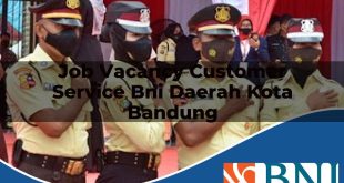 job vacancy customer service bni daerah kota bandung 1753773977
