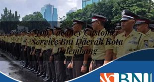 job vacancy customer service bni daerah kota palembang 1753837097
