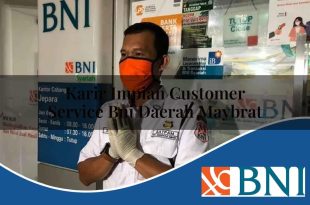karir impian customer service bni daerah maybrat 1753800468