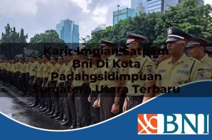 karir impian satpam bni di kota padangsidimpuan sumatera utara terbaru 1753836978