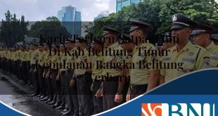 karir terbaru satpam bni di kab belitung timur kepulauan bangka belitung terbaru 1753703172