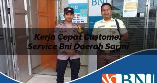 kerja cepat customer service bni daerah sarmi 1753708027