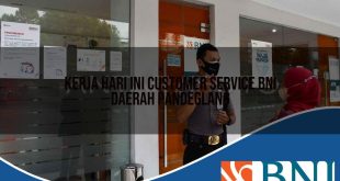 kerja hari ini customer service bni daerah pandeglang 1753703389