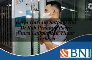 kerja hari ini satpam bni di kab penajam paser utara kalimantan timur terbaru 1753612332