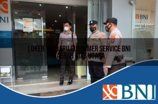 loker terbaru customer service bni daerah nias utara 1753803433
