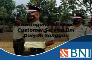 lowongan freelance customer service bni daerah sanggau 1753624576