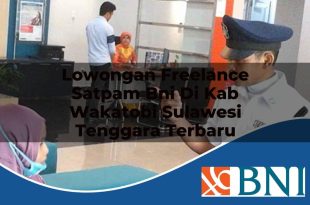 lowongan freelance satpam bni di kab wakatobi sulawesi tenggara terbaru 1753709784