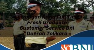 lowongan kerja full time fresh graduate customer service bni daerah tolikara 1753706829
