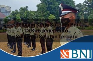 peluang kerja satpam bni di kab jeneponto sulawesi selatan terbaru 1753907720