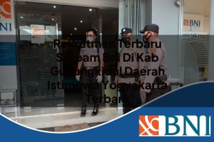 rekrutmen terbaru satpam bni di kab gunungkidul daerah istimewa yogyakarta terbaru 1753779378