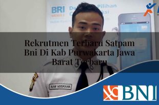 rekrutmen terbaru satpam bni di kab purwakarta jawa barat terbaru 1753809675